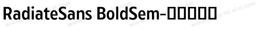 RadiateSans BoldSem字体转换
